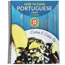 Load image into Gallery viewer, How to Cook Portuguese Stuff by David Rodrigues, Paperback